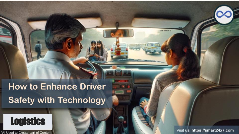 How to Enhance Driver Safety with Technology