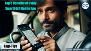 Top 5 Benefits of Using Smart24x7 Mobile App